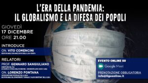 Banner evento "L'ERA DELLA PANDEMIA: IL GLOBALISMO E LA DIFESA DEI POPOLI"